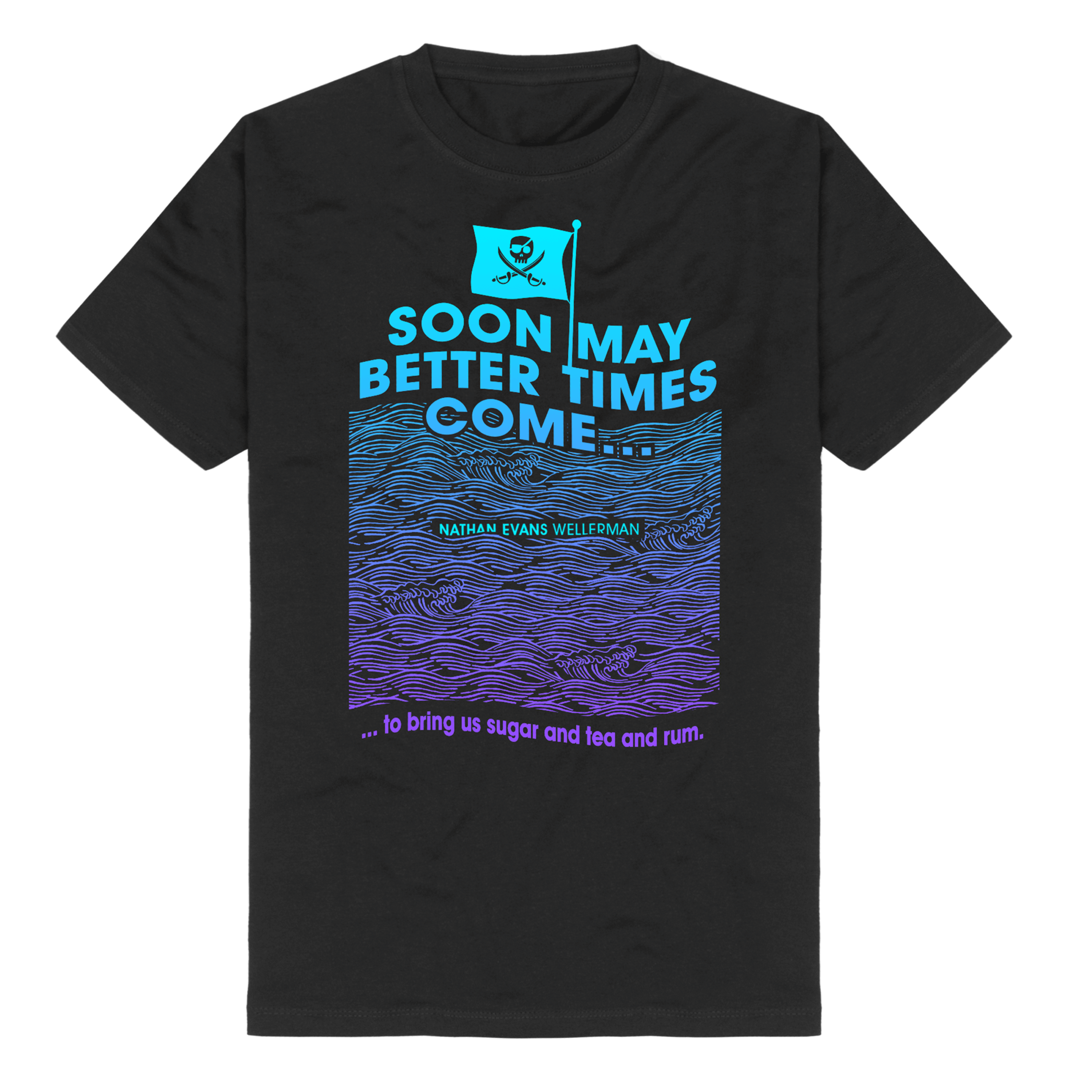 Universal Music Store - Wellerman (Sea Shanty) - Nathan Evans - T-Shirt